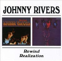RIVERS, JOHNNY - Rewind-realization