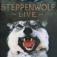 STEPPENWOLF - Live Album