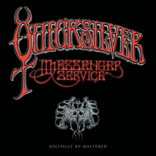 QUICKSILVER MESSENGER SER - Quicksilver Messenger..