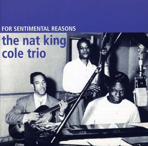 For Sentimental Reasons
