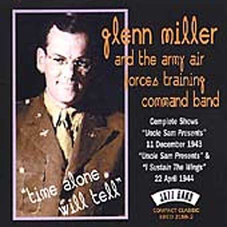 MILLER, GLENN - Time Alone Will Tell
