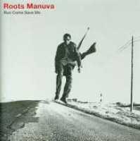 ROOTS MANUVA - Run Come Save Me Album