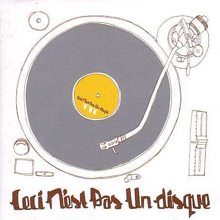 Ceci N'est Pas Un Disque