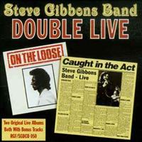 Double Live - GIBBONS, STEVE -BAND-