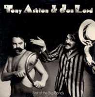 ASHTON, TONY & JON LORD - First Of The Big Bands