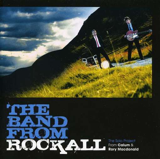 MACDONALD, CALLUM & RORY - Band From Rockall