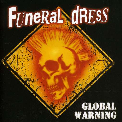 FUNERAL DRESS - Global Warning