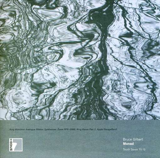 GILBERT, BRUCE - Monad