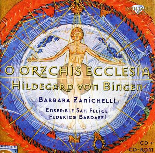 O Orzchis Ecclesia +.. - BINGEN, H. VON