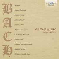 BACH FAMILY - Organ Music