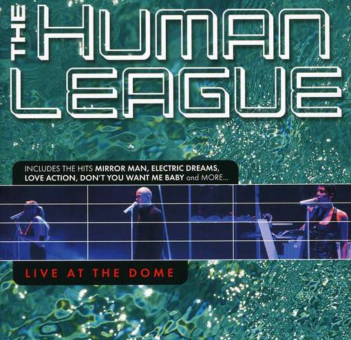 HUMAN LEAGUE - Live At The Dome -cd+dvd-