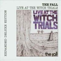 FALL - Live At The Witch Trials Album