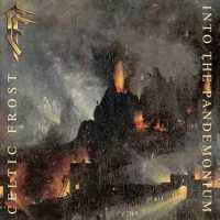 Into The Pandemonium - CELTIC FROST