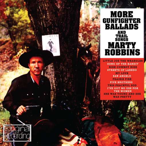 ROBBINS, MARTY - More Gunfighter Ballads..