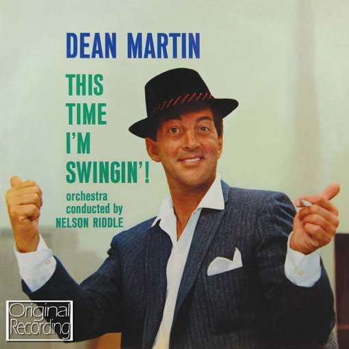 MARTIN, DEAN - This Time I'm Swingin'