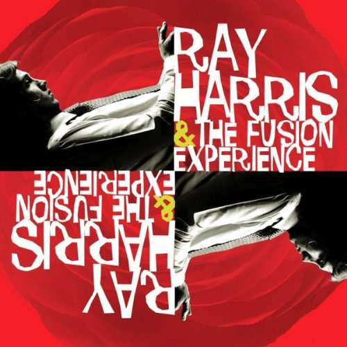 Ray Harris And The Fusion