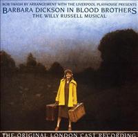 DICKSON, BARBARA - Blood Brothers