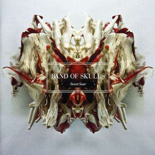 BAND OF SKULLS - Sweet Sour LP