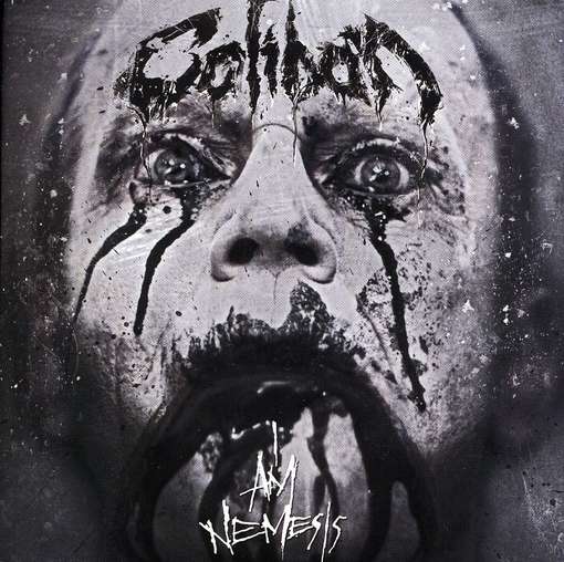 CALIBAN - I Am Nemesis
