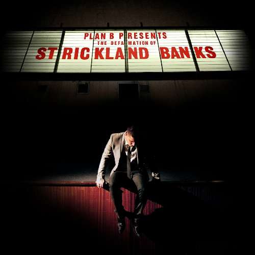 Defamation Of Strickland - PLAN B