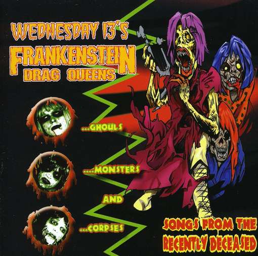 FRANKENSTEIN DRAG QUEENS - Songs From The Recently..