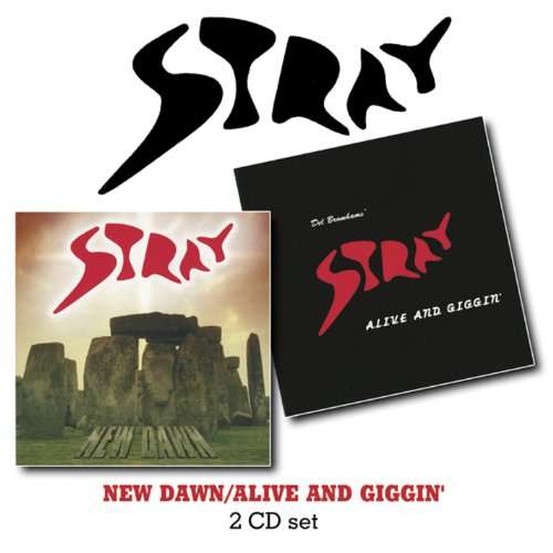 STRAY - New Dawn- Alive And..