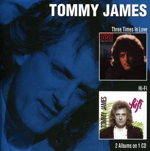 JAMES, TOMMY - Three Times In Love-hi Fi
