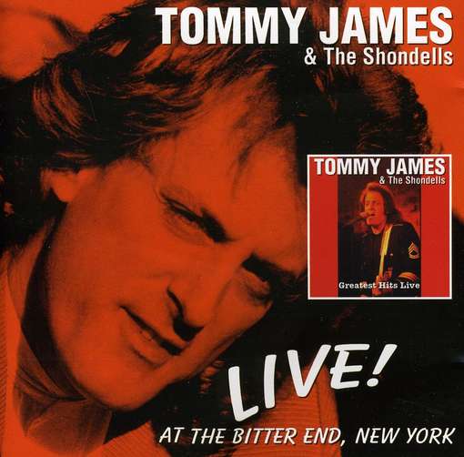 JAMES, TOMMY & THE SHONDE - Live! At The Bitter..