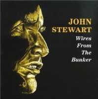 STEWART, JOHN - Wires From The Bunker