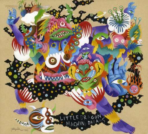 LITTLE DRAGON - Machine Dreams