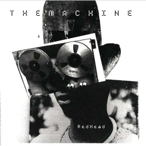 MACHINE - Redhead