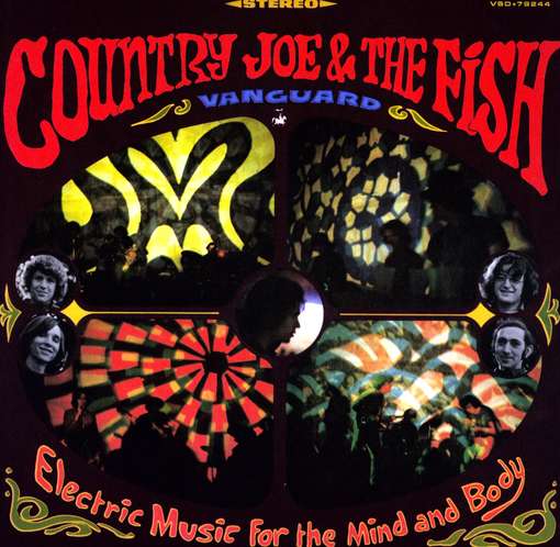 COUNTRY JOE & THE FISH - Electric Music For The Mi