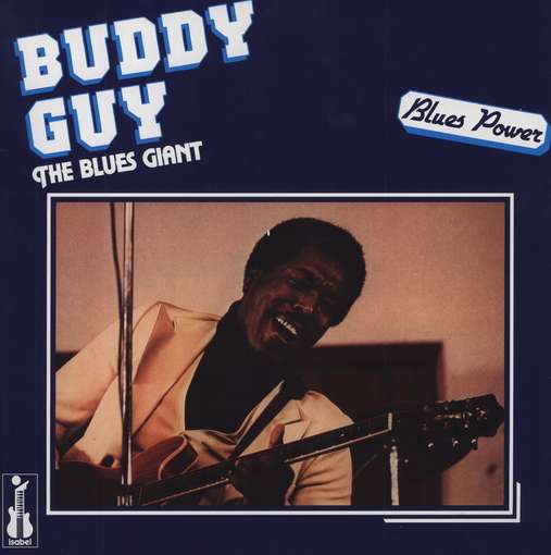 GUY, BUDDY - Blues Giant -180gr.-