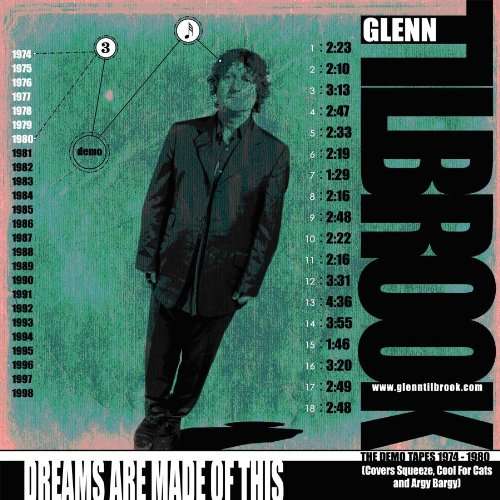 TILBROOK, GLENN - Dreams Are Made Of This