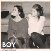Mutual Friends - BOY