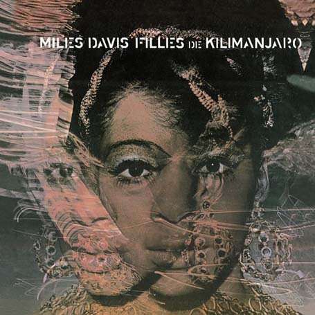 DAVIS, MILES - Filles De Kilimanjaro=rem