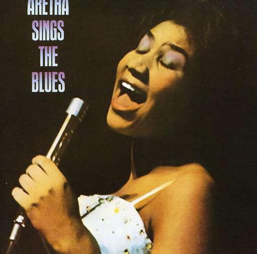 FRANKLIN, ARETHA - Sings The Blues