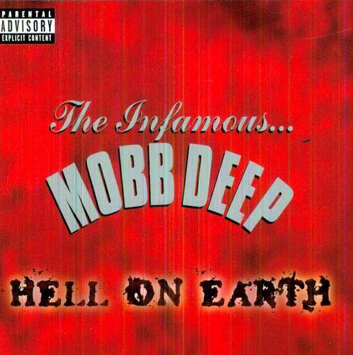 Hell On Earth - MOBB DEEP
