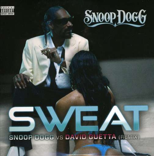 SNOOP DOGG VS. DAVID GUET - Sweat -2tr-