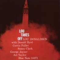 DONALDSON, LOU - Lou Takes Off Album