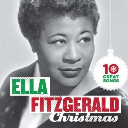 10 Great Christmas Songs - FITZGERALD, ELLA