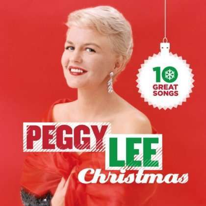 10 Great Christmas Songs - LEE, PEGGY