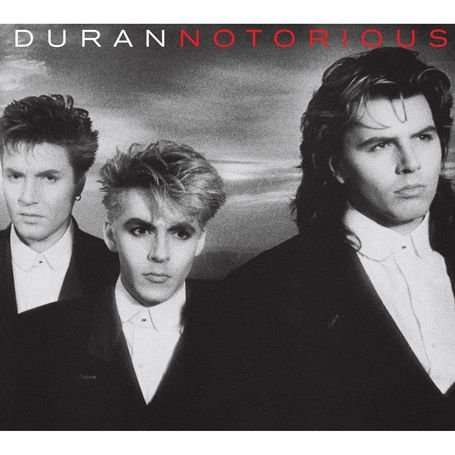 Notorious - DURAN DURAN