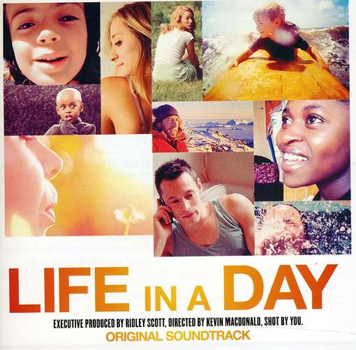 OST - Life In A Day