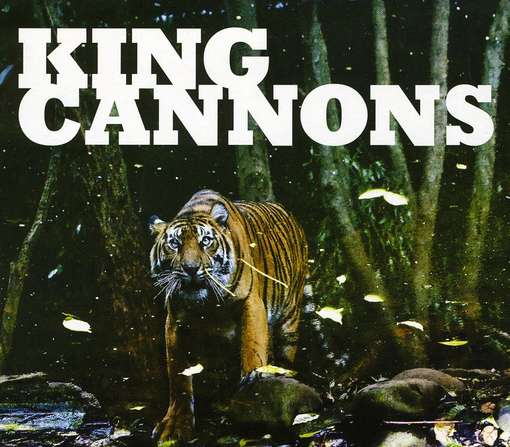 King Cannons