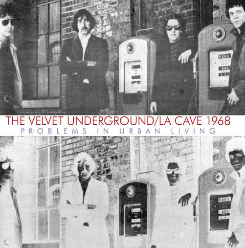La Cave 1968 - VELVET UNDERGROUND