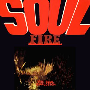 SOUL EXPLOSION - Soul Fire Album