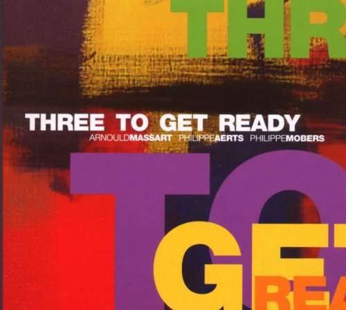 MASSART - Three To Get Ready