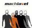 MACHIAVEL - 2005