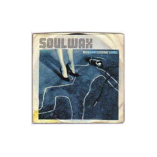 SOULWAX - Much Against Everyone's A
